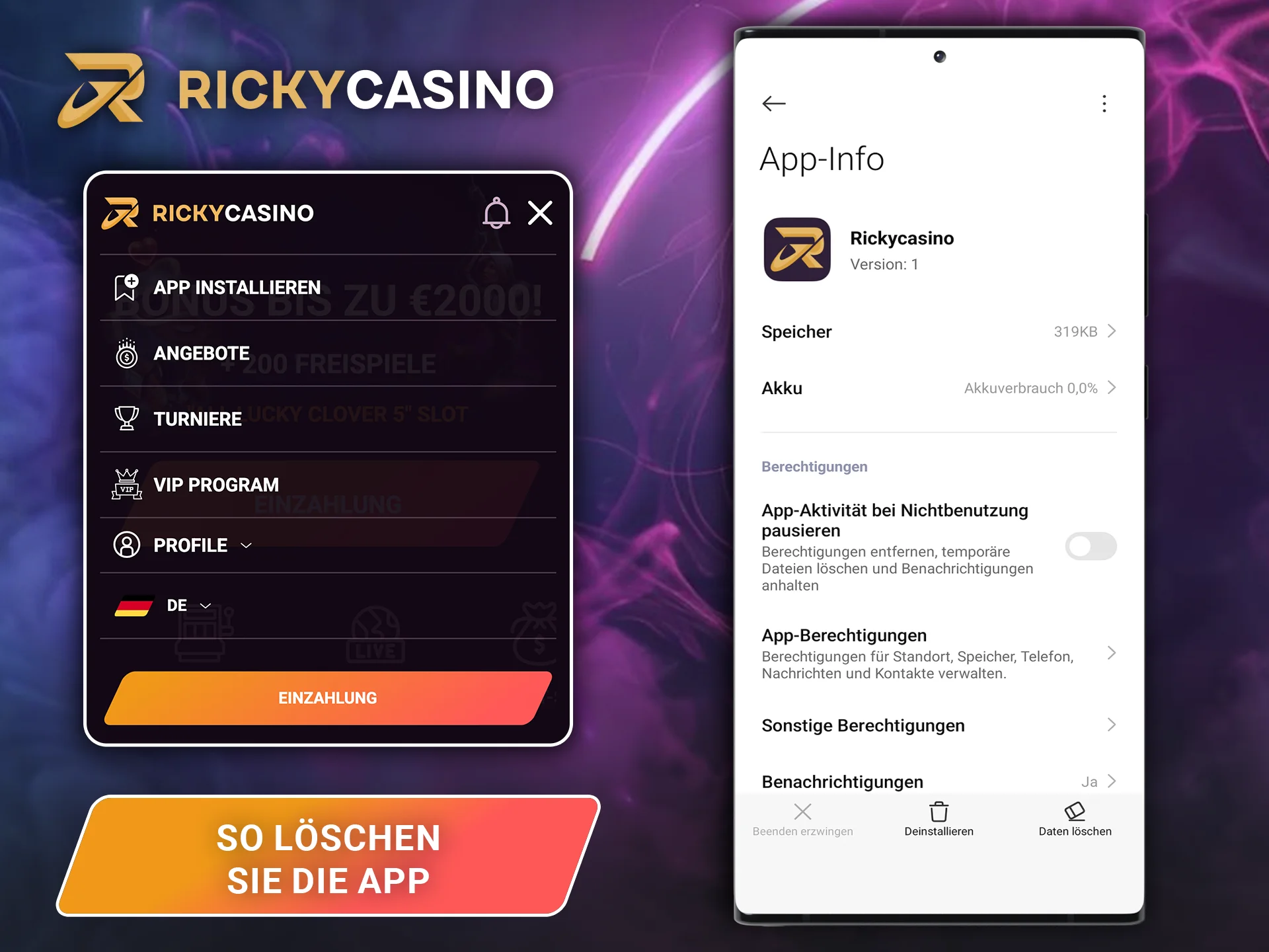 Befolgen Sie diese Anleitung, um die Ricky Casino-App schnell zu deinstallieren.