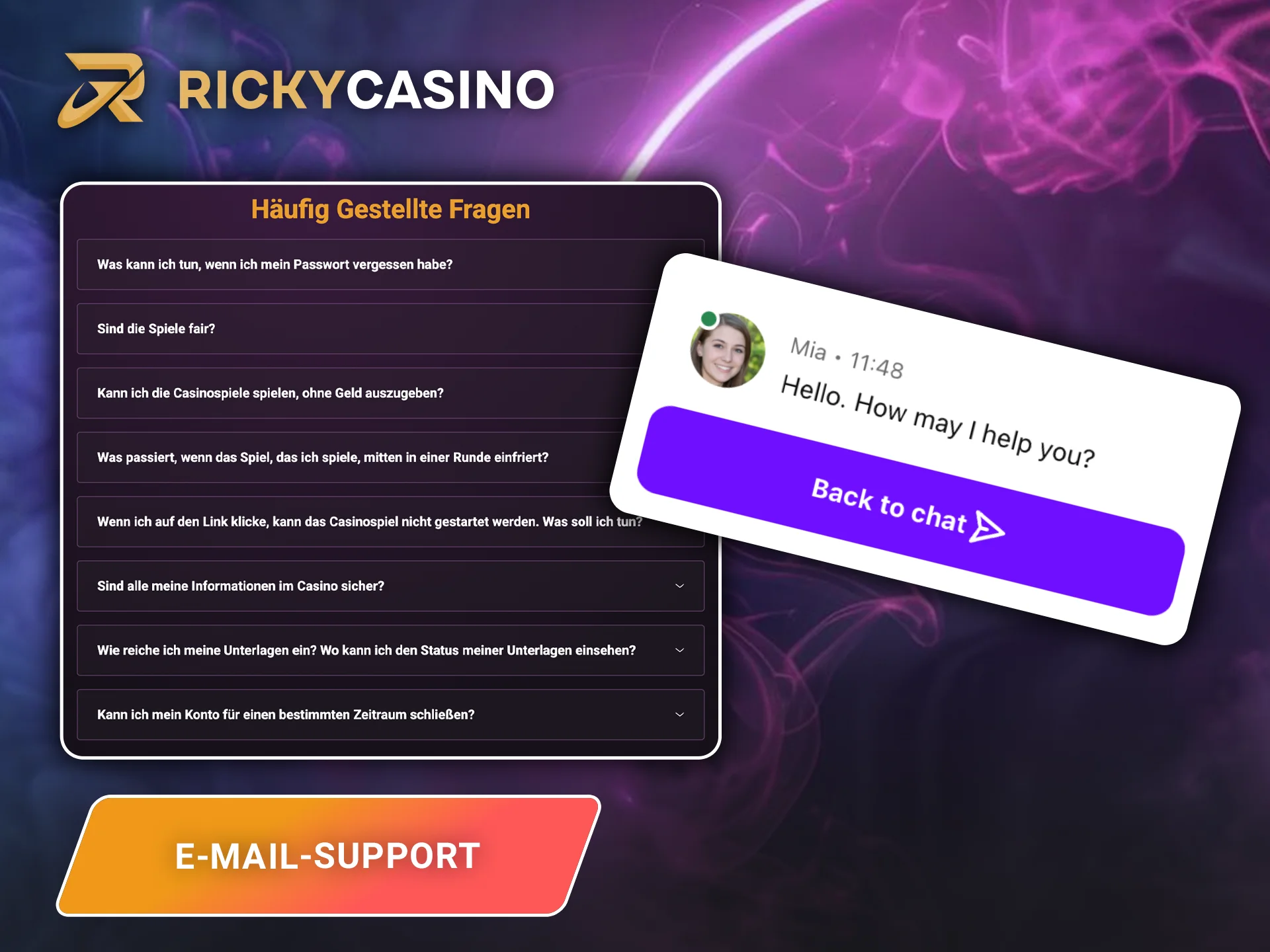 Wenden Sie sich an den Kundensupport auf der Website von Ricky Casino, um professionelle Hilfe zu erhalten.